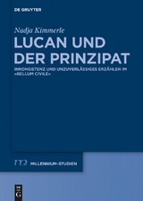 Lucan und der Prinzipat -  Nadja Kimmerle