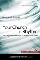 Your Church in Rhythm -  Bruce B. Miller