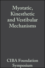 Myotatic, Kinesthetic and Vestibular Mechanisms - 