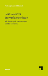 Entwurf der Methode -  René Descartes