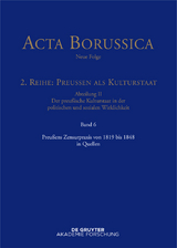 Preußens Zensurpraxis von 1819 bis 1848 in Quellen