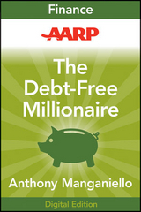 AARP The Debt-Free Millionaire -  Anthony Manganiello