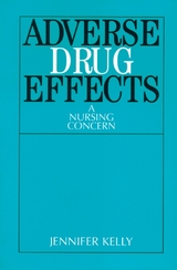 Adverse Drug Effects -  Jennifer Kelly