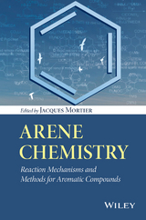 Arene Chemistry - Jacques Mortier