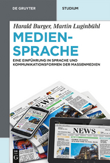 Mediensprache - Harald Burger, Martin Luginbühl