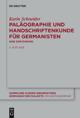 Paläographie und Handschriftenkunde für Germanisten - Karin Schneider