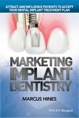 Marketing Implant Dentistry - Marcus Hines