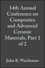 14th Annual Conference on Composites and Advanced Ceramic Materials, Part 1 of 2, Volume 11, Issue 7/8 - 