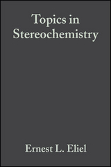 Topics in Stereochemistry - 