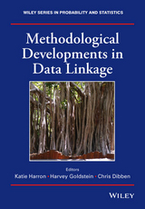 Methodological Developments in Data Linkage - Katie Harron, H. Goldstein, Chris Dibben