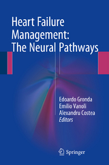 Heart Failure Management: The Neural Pathways - 