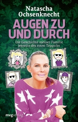 Augen zu und durch - Natascha Ochsenknecht