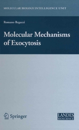Molecular Mechanisms of Exocytosis - 