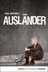Ausländer -  Paul Dowswell