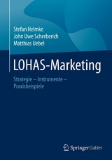 LOHAS-Marketing -  Stefan Helmke,  John Uwe Scherberich,  Matthias Uebel