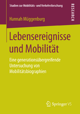 Lebensereignisse und Mobilität - Hannah Müggenburg