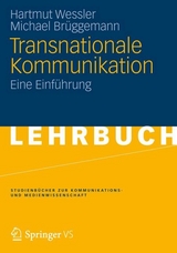 Transnationale Kommunikation - Hartmut Wessler, Michael Brüggemann