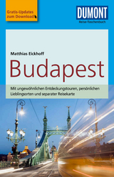 DuMont Reise-Taschenbuch Reiseführer Budapest - Matthias Eickhoff