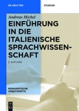 Einführung in die italienische Sprachwissenschaft -  Andreas Michel