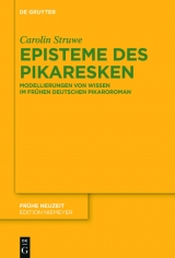 Episteme des Pikaresken -  Carolin Struwe