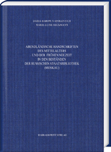 Abendländische Handschriften des Mittelalters und der frühen Neuzeit in den Beständen der Russischen Staatsbibliothek (Moskau) - Marie-Luise Heckmann, Daria Barow-Vassilevitch