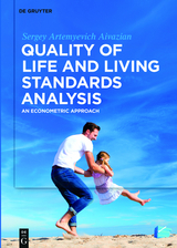 Quality of Life and Living Standards Analysis -  Sergey Artemyevich Aivazian