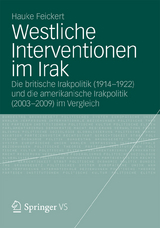 Westliche Interventionen im Irak - Hauke Feickert
