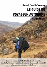 Le guide du voyageur autonome - Nicolas Mathieu