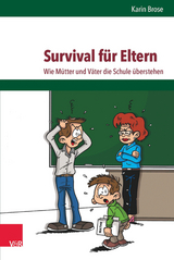 Survival für Eltern -  Karin Brose