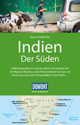 DuMont Reise-Handbuch Reiseführer Indien, Der Süden - Karen Schreitmüller