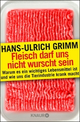 Die Fleischlüge -  Hans-Ulrich Grimm