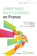 L'arbitrage institutionnel en France - 