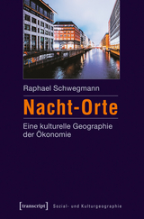 Nacht-Orte - Raphael Schwegmann