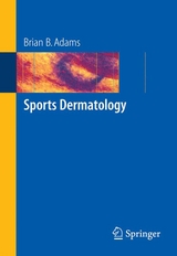 Sports Dermatology -  Brian B. Adams