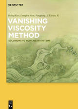 Vanishing Viscosity Method - Boling Guo, Dongfen Bian, Fangfang Li, Xiaoyu Xi