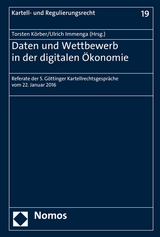 Daten und Wettbewerb in der digitalen Ökonomie - 