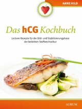 Das hCG Kochbuch -  Anne Hild