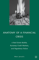 Anatomy of a Financial Crisis - M. Jarsulic
