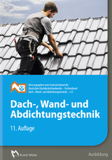 Dach-, Wand- und Abdichtungstechnik - 