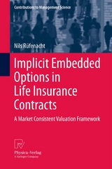 Implicit Embedded Options in Life Insurance Contracts - Nils Rüfenacht