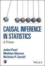 Causal Inference in Statistics - Judea Pearl, Madelyn Glymour, Nicholas P. Jewell