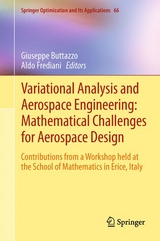 Variational Analysis and Aerospace Engineering: Mathematical Challenges for Aerospace Design - 