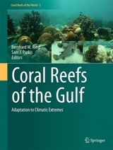 Coral Reefs of the Gulf - 