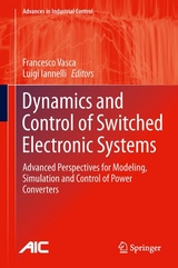 Dynamics and Control of Switched Electronic Systems - 