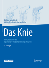 Das Knie -  Michael Jagodzinski,  Niklaus F. Friederich,  Werner Müller