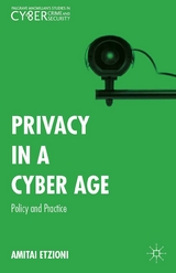 Privacy in a Cyber Age -  Amitai Etzioni,  Kenneth A. Loparo