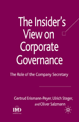 The Insider's View on Corporate Governance - G. Erismann-Peyer, U. Steger, O. Salzmann