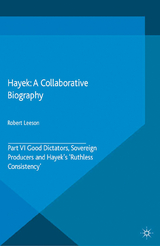 Hayek: A Collaborative Biography - 