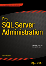 Pro SQL Server Administration -  Peter Carter