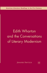 Edith Wharton and the Conversations of Literary Modernism - J. Haytock